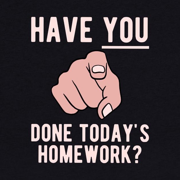 Have You Done Your Homework by Upsketch